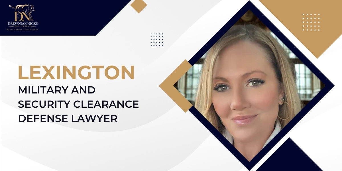 Lexington Military and Security Clearance Defense Lawyer-image